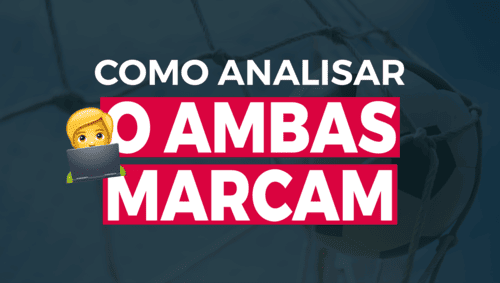 Como analisar os melhores jogos para ambas as equipes marcarem